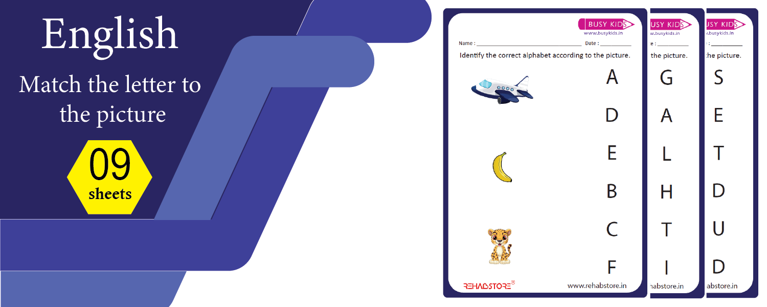 Identify the letter to the picture